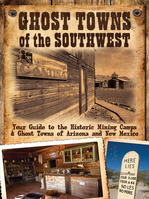 cover image of Ghost Towns of the Southwest